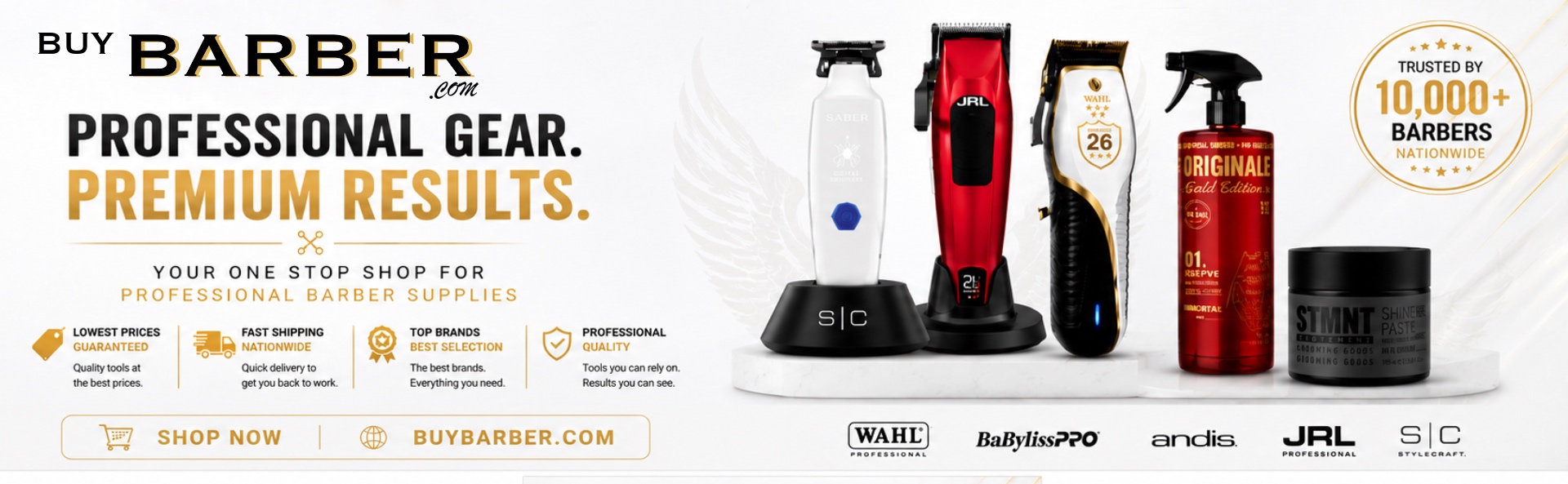 Premium barber supplies promotional banner featuring professional clippers, trimmers, styling products, and grooming essentials with messaging about lowest prices, fast nationwide shipping, top brands, and trusted by over 10,000 barbers.